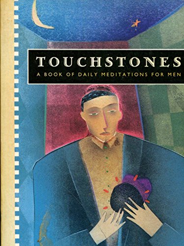 Beispielbild fr Touchstones: A Book of Daily Meditations for Men zum Verkauf von Jenson Books Inc