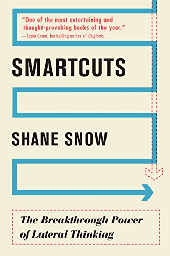 Beispielbild fr Smartcuts: The Breakthrough Power of Lateral Thinking zum Verkauf von BooksRun