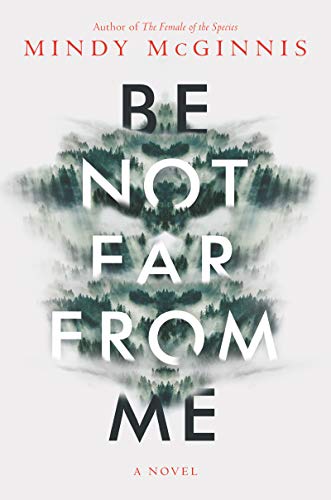 Beispielbild fr Be Not Far from Me zum Verkauf von SecondSale