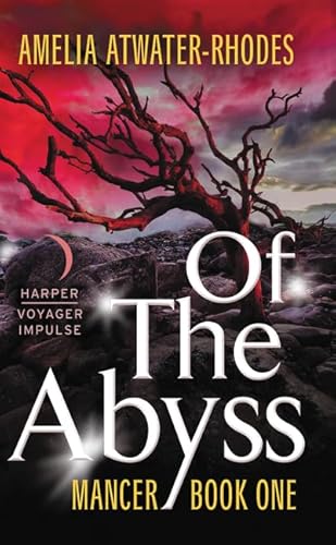 Beispielbild fr Of the Abyss : Mancer: Book One zum Verkauf von Better World Books