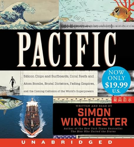 Stock image for Pacific Low Price CD: Silicon Chips and Surfboards, Coral Reefs and Atom Bombs, Brutal Dictators, Fading Empires, and the Coming Collision of the World's Superpowers for sale by Wonder Book