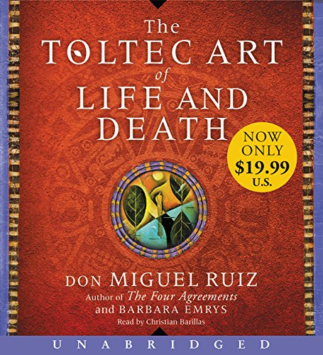 9780062562319: The Toltec Art of Life and Death: Living Your Life As a Work of Art