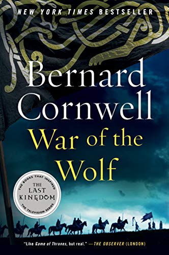 Stock image for War of the Wolf: A Novel (Saxon Tales) (Last Kingdom (formerly Saxon Tales), 11) for sale by -OnTimeBooks-