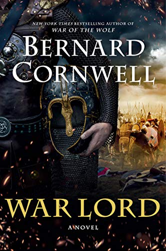 9780062563248: War Lord: A Novel (Last Kingdom (formerly Saxon Tales), 13)