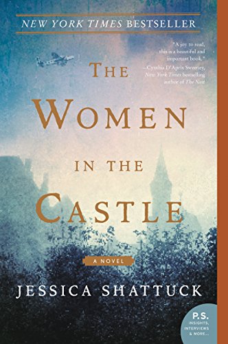 Beispielbild für The Women in the Castle: A Novel zum Verkauf von Ergodebooks