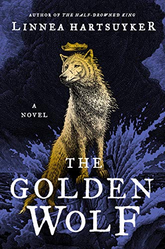 Stock image for The Golden Wolf: A Novel (The Golden Wolf Saga) for sale by SecondSale