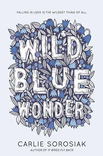 Stock image for Wild Blue Wonder for sale by ThriftBooks-Dallas