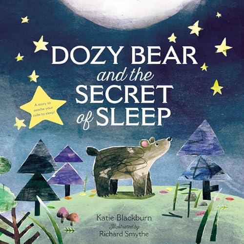 Beispielbild fr Dozy Bear and the Secret of Sleep zum Verkauf von Your Online Bookstore