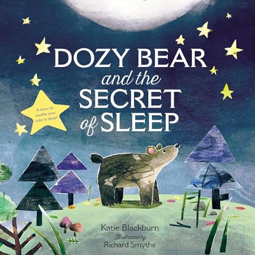 Stock image for Dozy Bear and the Secret of Sleep for sale by Your Online Bookstore