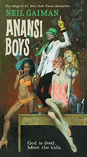 Imagen de archivo de Anansi Boys: God is dead. Meet the kids. a la venta por WorldofBooks