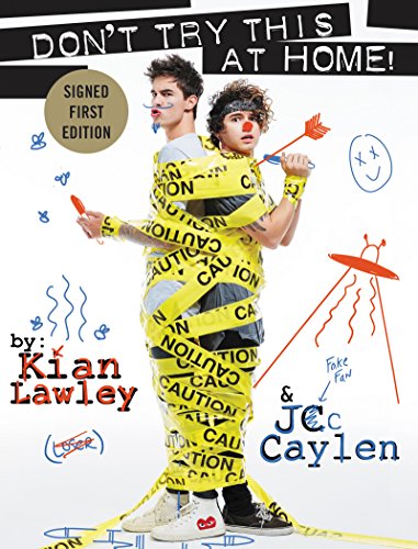 9780062564672: Kian and Jc: Don't Try This at Home! - Signed/Autographed Copy