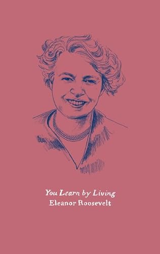 9780062564726: You Learn by Living: Eleven Keys for a More Fulfilling Life