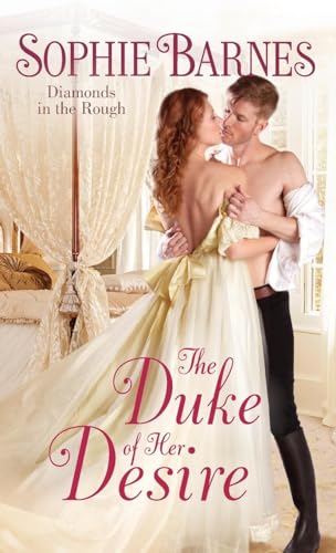 Beispielbild fr The Duke of Her Desire: Diamonds in the Rough zum Verkauf von SecondSale