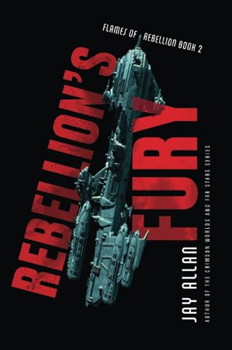 Stock image for Rebellion's Fury (Flames of Rebellion, 2) for sale by SecondSale