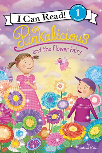 Stock image for Pinkalicious and the Flower Fairy (I Can Read Level 1) for sale by SecondSale