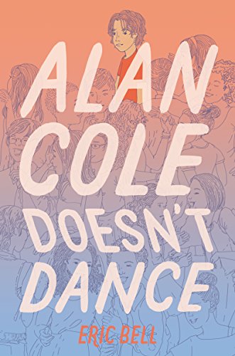 Stock image for Alan Cole Doesn't Dance for sale by Better World Books