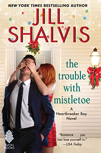 Beispielbild fr Trouble with Mistletoe : A Heartbreaker Bay Novel zum Verkauf von Better World Books