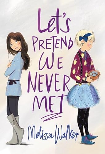 Stock image for Let's Pretend We Never Met for sale by Better World Books