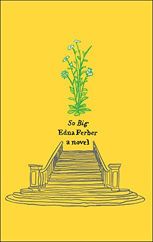 Imagen de archivo de So Big : A Novel a la venta por Better World Books: West