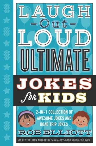 Imagen de archivo de Laugh-Out-Loud Ultimate Jokes for Kids (Laugh-Out-Loud Jokes for Kids) a la venta por SecondSale