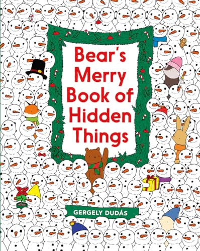 9780062570789: Bear's Merry Book of Hidden Things: Christmas Seek-and-Find: A Christmas Holiday Book for Kids