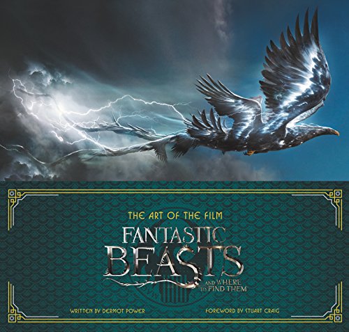 Stock image for The Art of the Film: Fantastic Beasts and Where to Find Them for sale by Better World Books