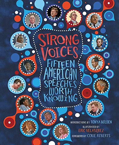 Beispielbild fr Strong Voices : Fifteen American Speeches Worth Knowing zum Verkauf von Better World Books