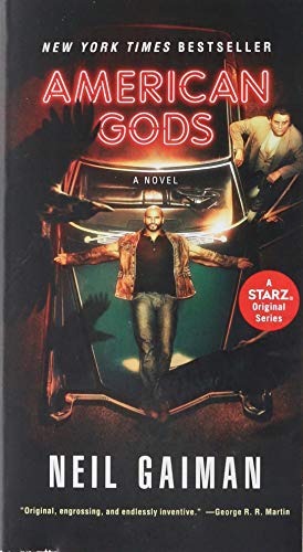 Beispielbild fr American Gods [TV Tie-In]: A Novel zum Verkauf von Your Online Bookstore