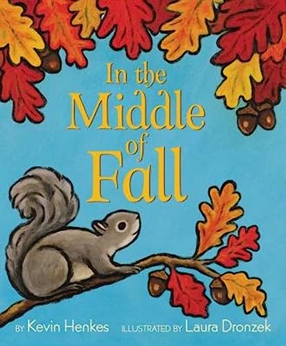 Stock image for In the Middle of Fall for sale by Better World Books: West