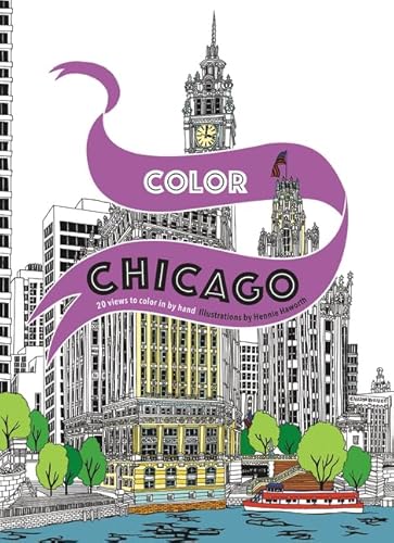 Imagen de archivo de Color Chicago: 20 Views to Color in by Hand a la venta por Powell's Bookstores Chicago, ABAA
