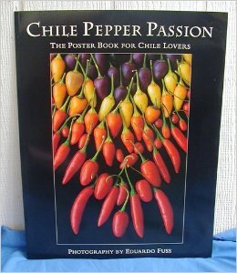 9780062585387: Chile Pepper Passion: The Poster Book for Chile Lovers