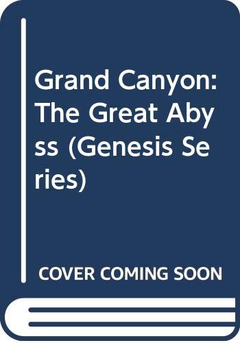 Imagen de archivo de Grand Canyon: The Great Abyss a la venta por Steven Edwards