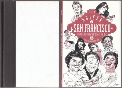 Beispielbild fr Voices of San Francisco: Speaking Out from the City by the Bay zum Verkauf von medimops