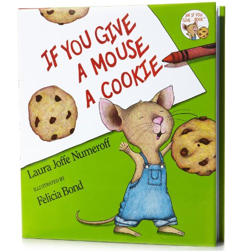 If You Give a Mouse a Cookie (9780062640017) by Numeroff, Laura Joffe