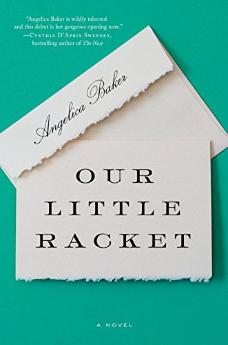Beispielbild fr Our Little Racket: A Novel zum Verkauf von The Book Lovers
