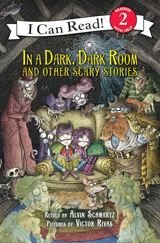 Imagen de archivo de In a Dark, Dark Room and Other Scary Stories: Reillustrated Edition (I Can Read Level 2) a la venta por Your Online Bookstore