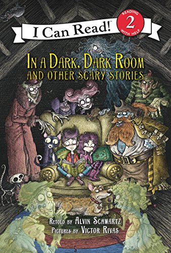 Stock image for In a Dark, Dark Room and Other Scary Stories: Reillustrated Edition (I Can Read Level 2) for sale by Discover Books
