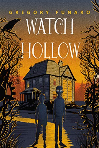 Beispielbild fr Watch Hollow (Watch Hollow, 1) zum Verkauf von KuleliBooks