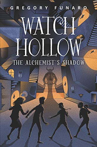 Stock image for Watch Hollow: the Alchemist's Shadow for sale by Better World Books: West