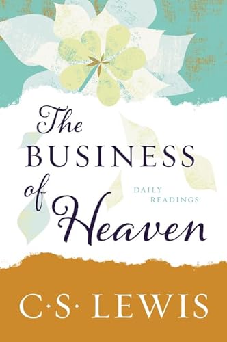 Stock image for The Business of Heaven: Daily Readings for sale by Eighth Day Books, LLC