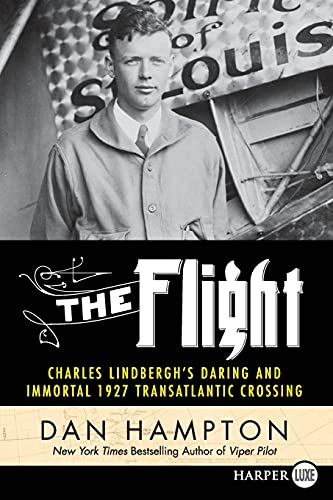 Beispielbild fr The Flight: Charles Lindbergh's Daring and Immortal 1927 Transatlantic Crossing zum Verkauf von Bookmonger.Ltd