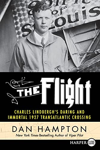 Stock image for The Flight: Charles Lindbergh's Daring and Immortal 1927 Transatlantic Crossing for sale by Bookmonger.Ltd