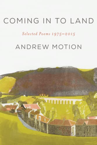 Beispielbild fr Coming in to Land: Selected Poems 1975-2015 zum Verkauf von ThriftBooks-Atlanta