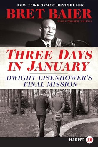 Stock image for Three Days in January: Dwight Eisenhower's Final Mission (Three Days Series) for sale by Wonder Book