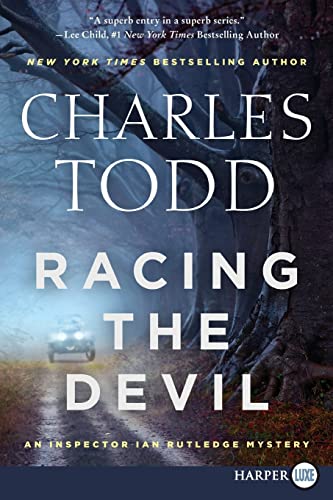 Stock image for Racing the Devil: An Inspector Ian Rutledge Mystery (Inspector Ian Rutledge Mysteries) for sale by Bookmonger.Ltd