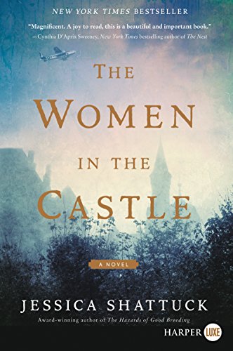 9780062644190: The Women in the Castle: A Novel
