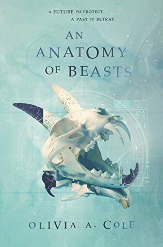 Beispielbild fr An Anatomy of Beasts zum Verkauf von SecondSale