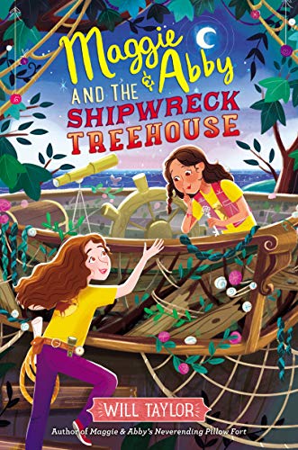 Stock image for Maggie and Abby and the Shipwreck Treehouse for sale by Better World Books