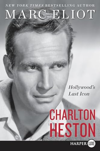 9780062644459: Charlton Heston: Hollywood's Last Icon