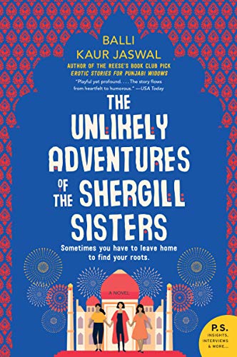 Stock image for The Unlikely Adventures of the Shergill Sisters: A Novel for sale by Zoom Books Company